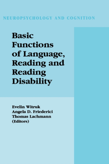 Basic Functions of Language, Reading and Reading Disability, Hardback Book