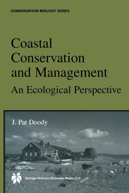 Coastal Conservation and Management : An Ecological Perspective, Paperback / softback Book