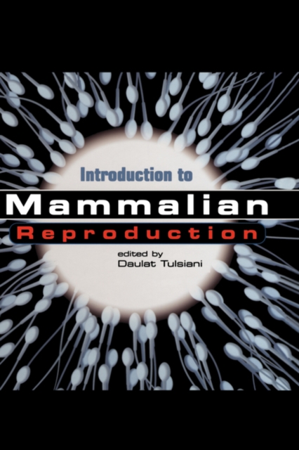 Introduction to Mammalian Reproduction, Paperback / softback Book