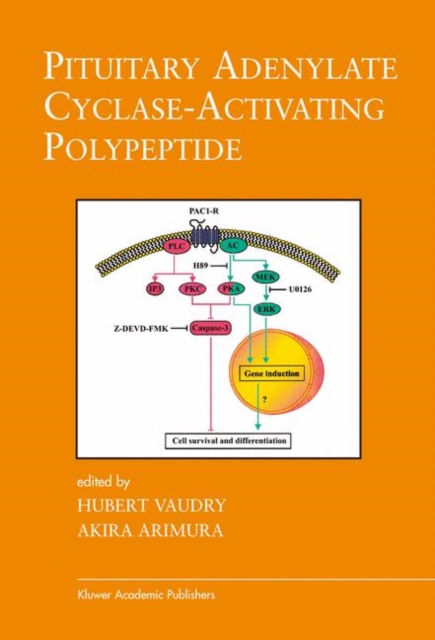 Pituitary Adenylate Cyclase-Activating Polypeptide, Hardback Book
