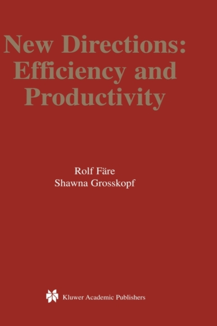 New Directions : Efficiency and Productivity, Hardback Book