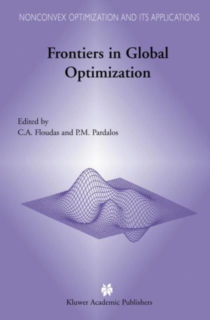 Frontiers in Global Optimization, Hardback Book