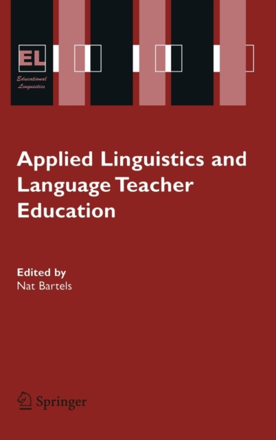 Applied Linguistics and Language Teacher Education, Hardback Book