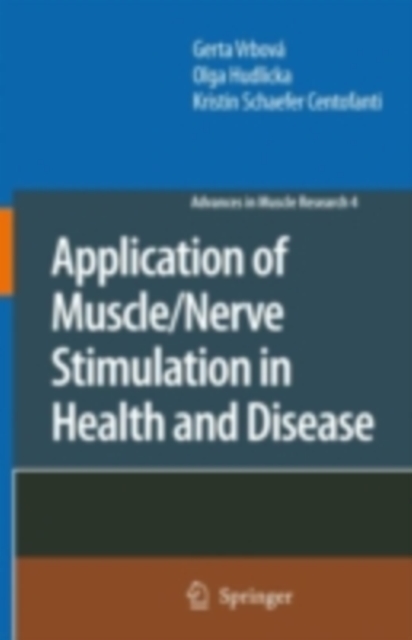 Application of Muscle/Nerve Stimulation in Health and Disease, PDF eBook