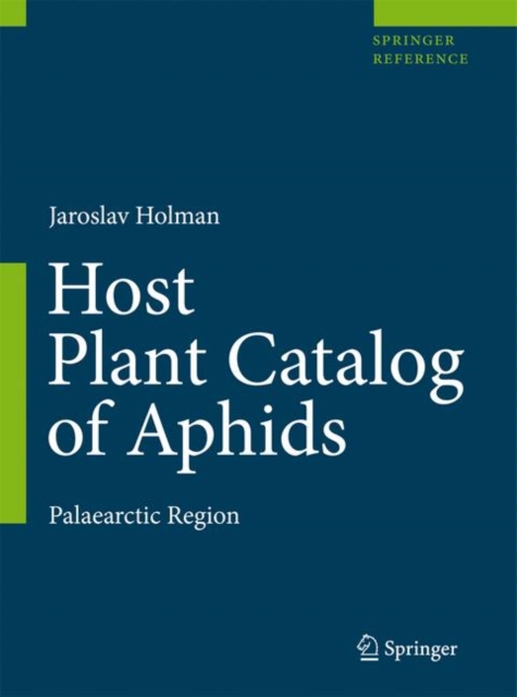 Host Plant Catalog of Aphids : Palaearctic Region, PDF eBook