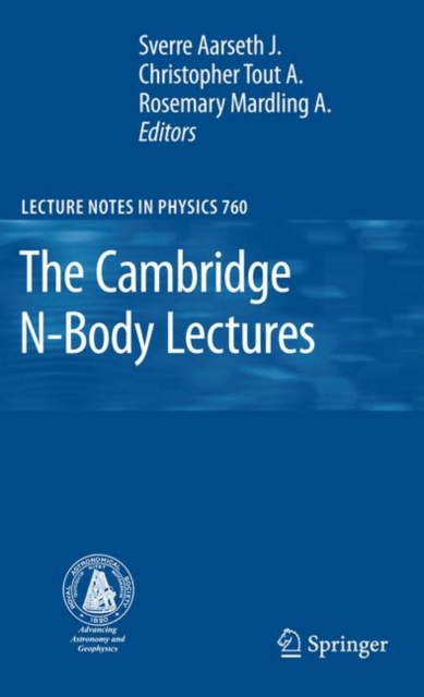 The Cambridge N-Body Lectures, Hardback Book