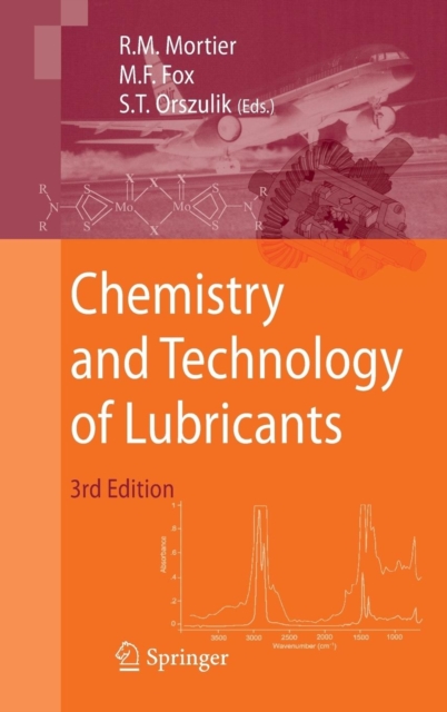 Chemistry and Technology of Lubricants, Hardback Book