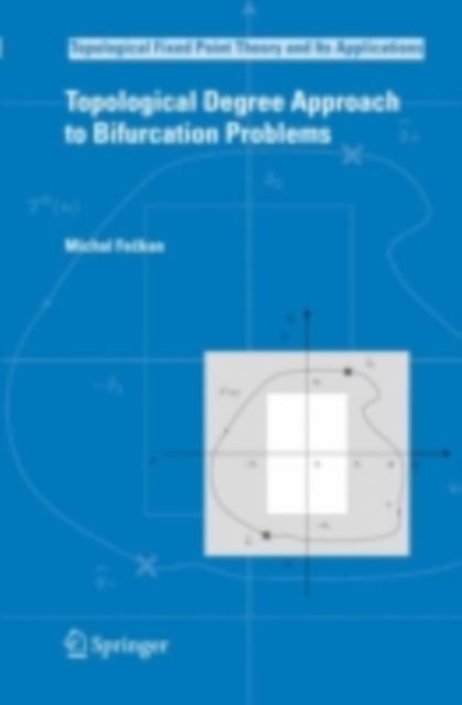 Topological Degree Approach to Bifurcation Problems, PDF eBook