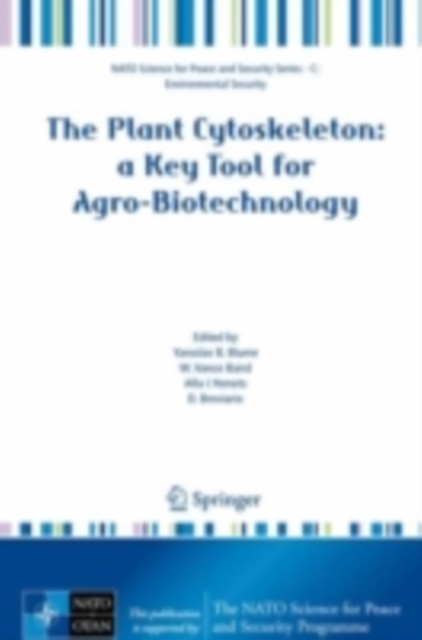 The Plant Cytoskeleton: a Key Tool for Agro-Biotechnology, PDF eBook