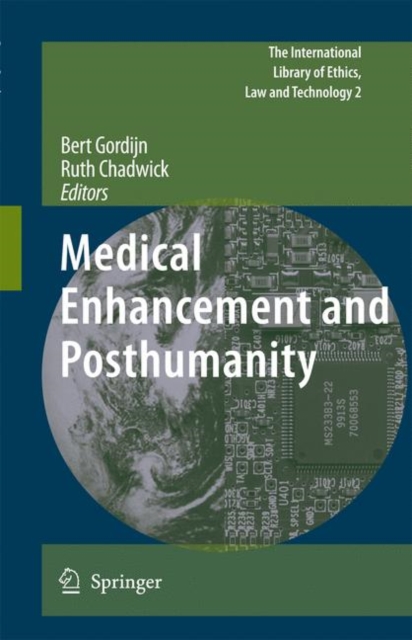 Medical Enhancement and Posthumanity, Hardback Book