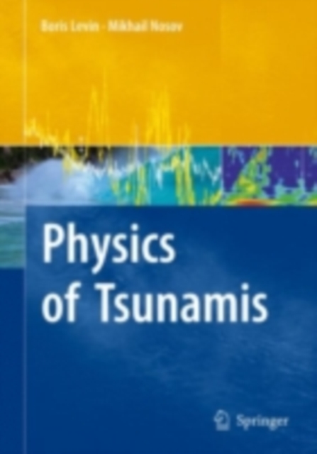 Physics of Tsunamis, PDF eBook
