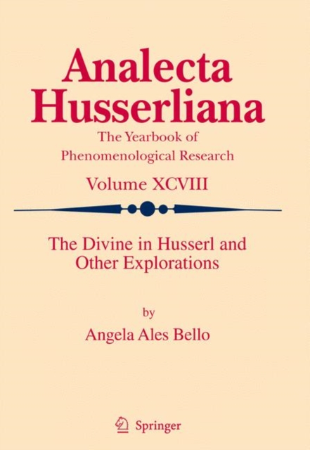 The Divine in Husserl and Other Explorations, Hardback Book