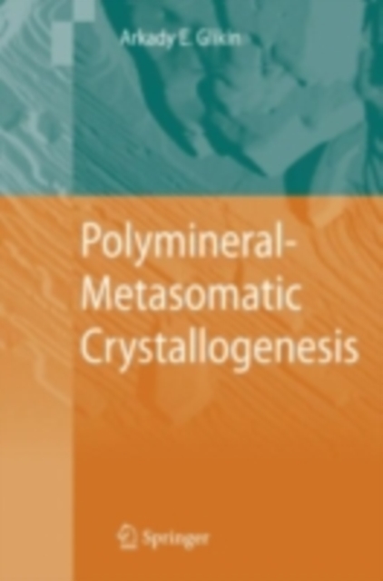 Polymineral-Metasomatic Crystallogenesis, PDF eBook