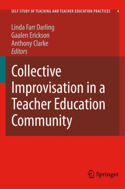Collective Improvisation in a Teacher Education Community, Paperback / softback Book