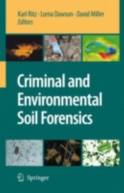 Criminal and Environmental Soil Forensics, PDF eBook