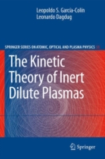 The Kinetic Theory of Inert Dilute Plasmas, PDF eBook