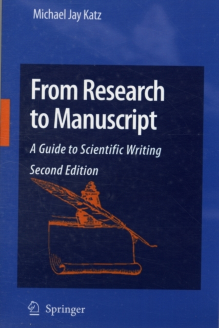 From Research to Manuscript : A Guide to Scientific Writing, PDF eBook