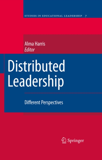 Distributed Leadership : Different Perspectives, PDF eBook