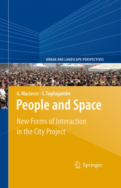 People and Space : New Forms of Interaction in the City Project, PDF eBook
