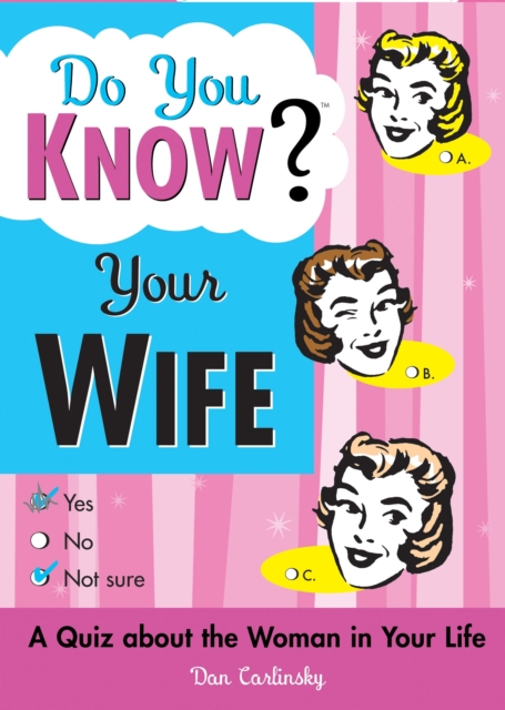 Do You Know Your Wife?, Paperback / softback Book