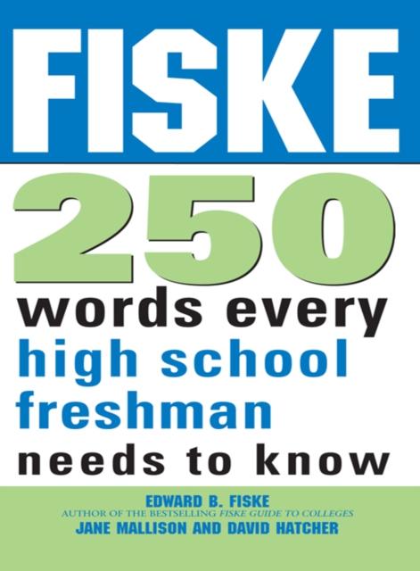 Fiske 250 Words Every High School Freshman Needs to Know, EPUB eBook