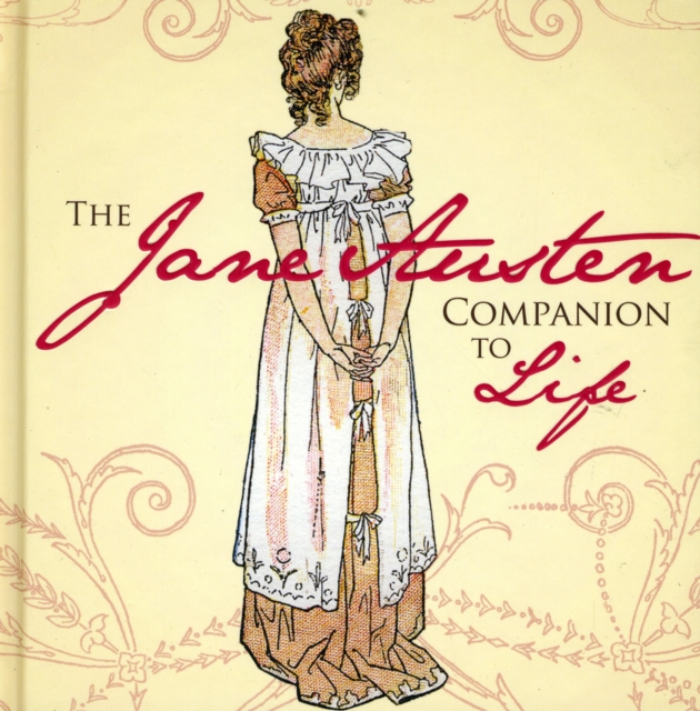 The Jane Austen Companion to Life, Hardback Book