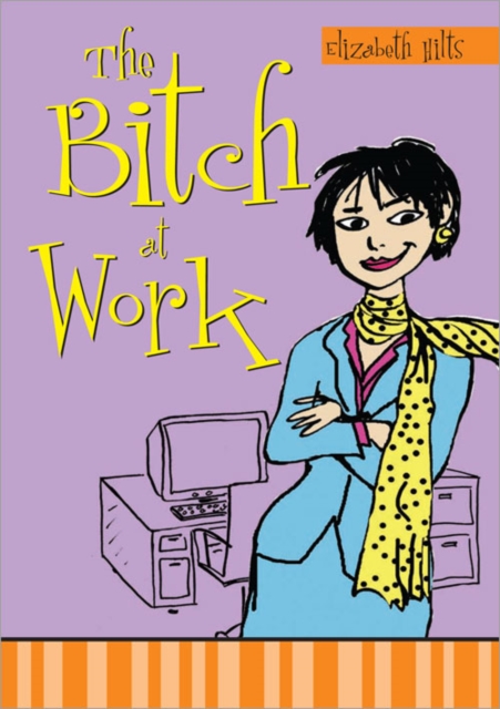 The Bitch at Work, EPUB eBook