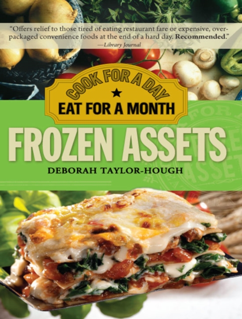 Frozen Assets : Cook for a Day, Eat for a Month, EPUB eBook