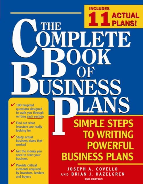 The Complete Book of Business Plans : Simple Steps to Writing Powerful Business Plans, EPUB eBook