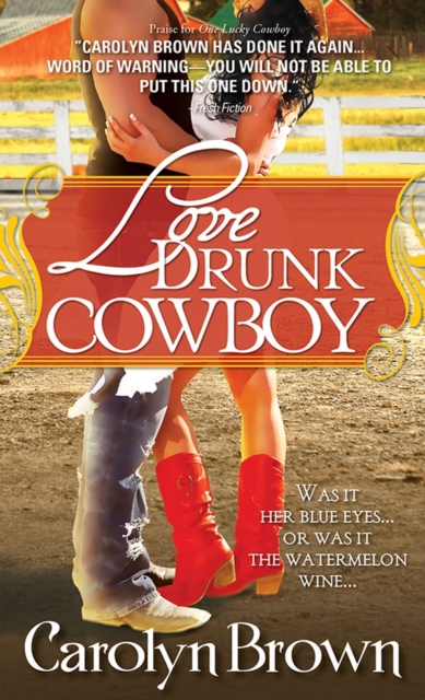 Love Drunk Cowboy, EPUB eBook