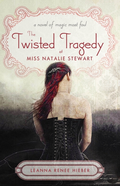 The Twisted Tragedy of Miss Natalie Stewart, EPUB eBook