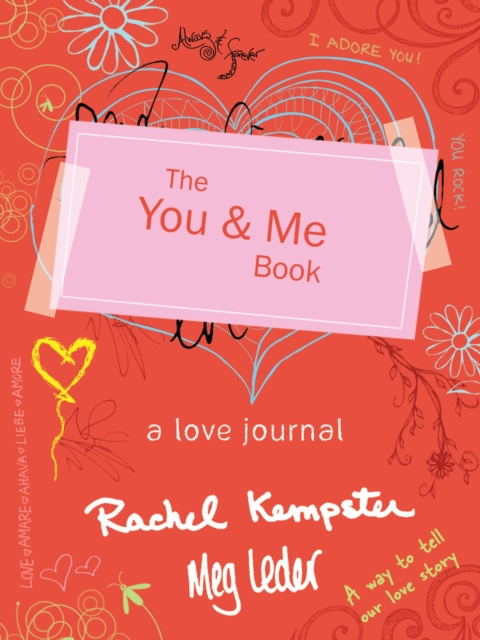 The You and Me Book : A Love Journal, Paperback / softback Book