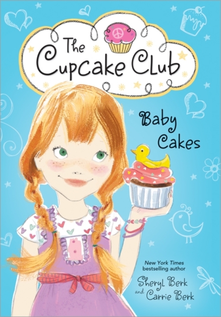Baby Cakes : The Cupcake Club, Paperback / softback Book