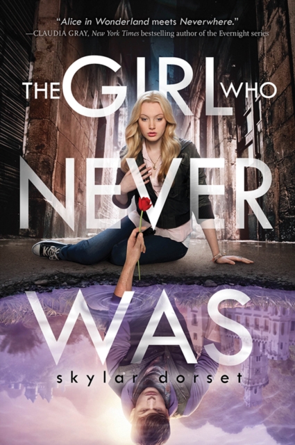 The Girl Who Never Was : Otherworld Book One, EPUB eBook
