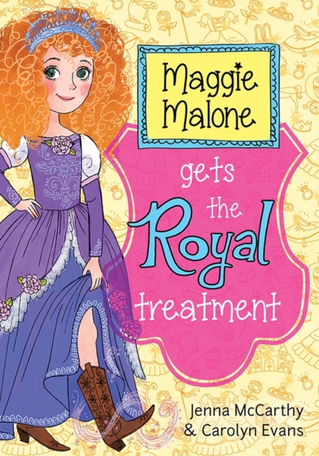 Maggie Malone Gets the Royal Treatment, EPUB eBook