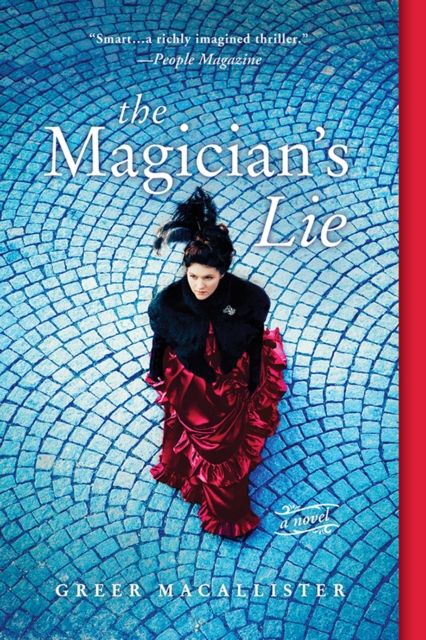 The Magician's Lie : An Immersive Historical Mystery, EPUB eBook