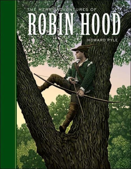 The Merry Adventures of Robin Hood, Hardback Book