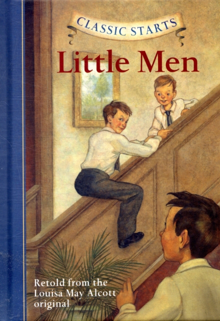 Classic Starts (R): Little Men, Hardback Book