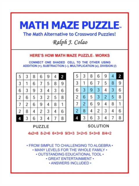 Math Maze Puzzle : The Math Alternative to Crossword Puzzle!, Paperback / softback Book