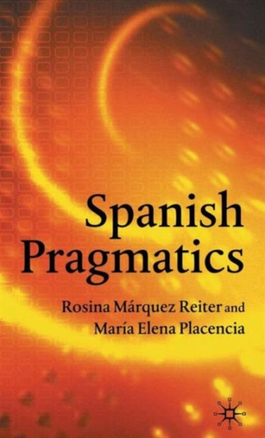 Spanish Pragmatics, Hardback Book