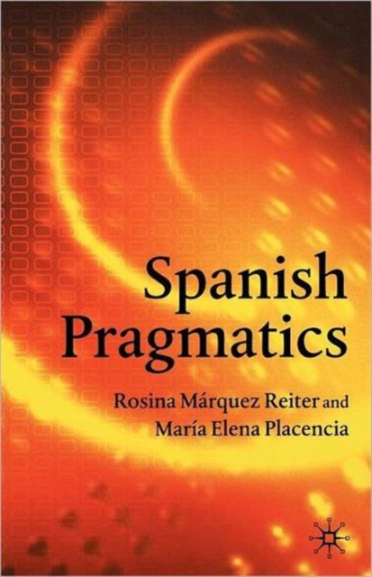 Spanish Pragmatics, Paperback / softback Book