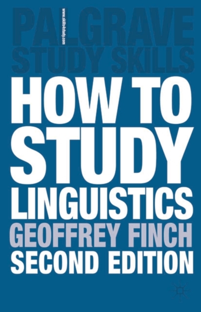 How　Study　Finch:　Language:　to　Geoffrey　Linguistics　Understanding　A　Guide　to　9781403901064: