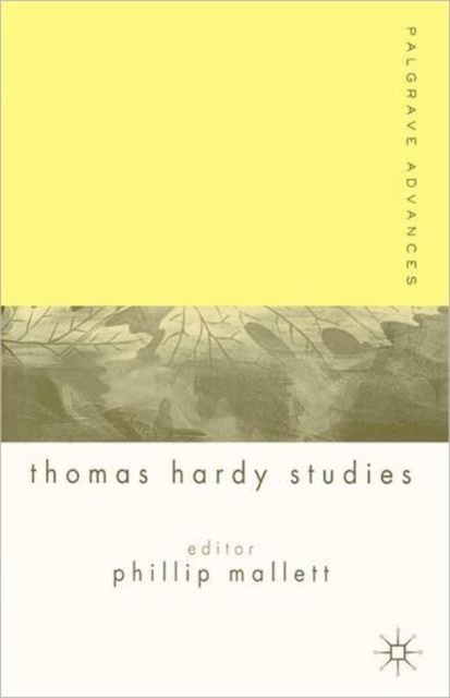 Palgrave Advances in Thomas Hardy Studies, Paperback / softback Book