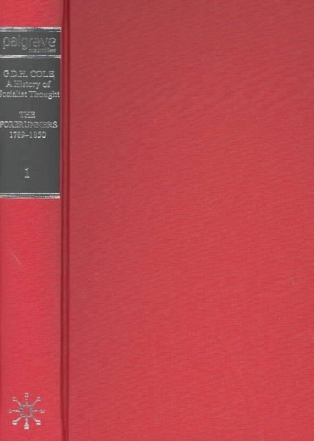 History of Socialist Thought : 7 Volume Set, Hardback Book