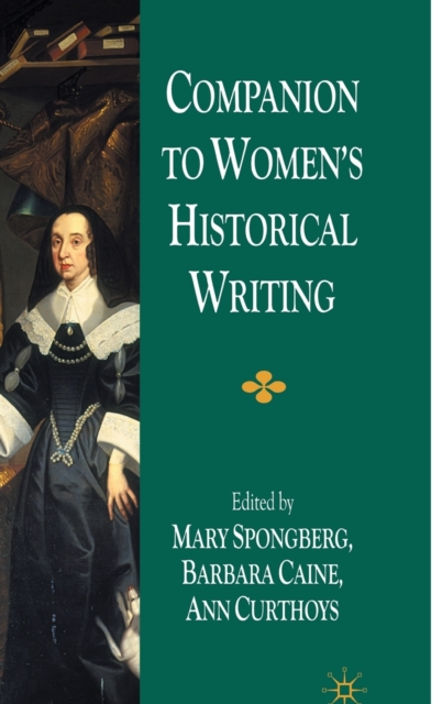 Companion to Women's Historical Writing, Hardback Book
