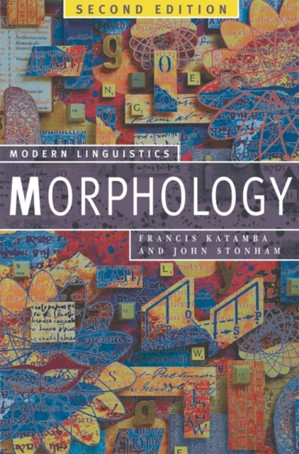 Morphology : Palgrave Modern Linguistics, Hardback Book