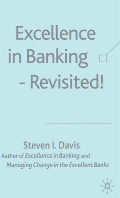 Excellence in Banking Revisited!, Hardback Book