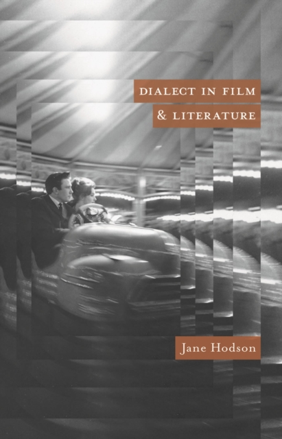 Dialect in Film and Literature, Hardback Book