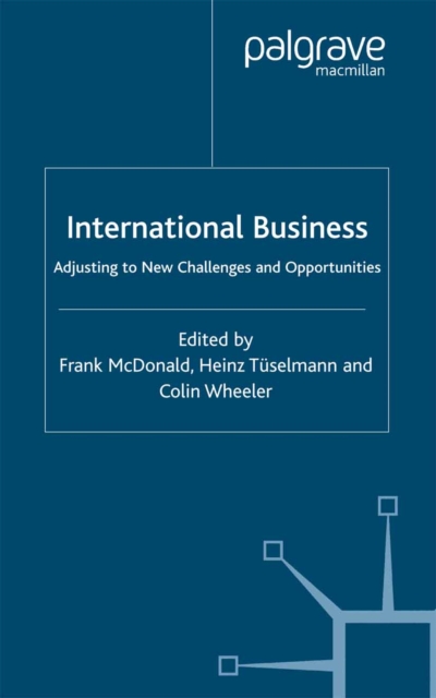 International Business : Adjusting to New Challenges and Opportunities, PDF eBook