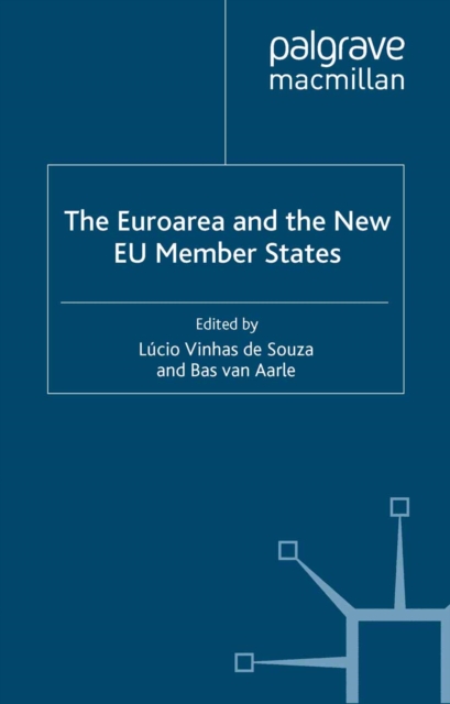 The Euroarea and the New EU Member States, PDF eBook